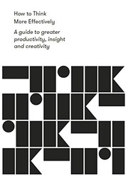 Обложка книги «How to Think More Effectively»