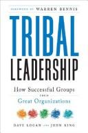 Обложка книги «Tribal Leadership»