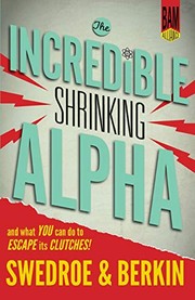 Обложка книги «The Incredible Shrinking Alpha»