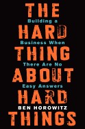 Обложка книги «The Hard Thing About Hard Things»